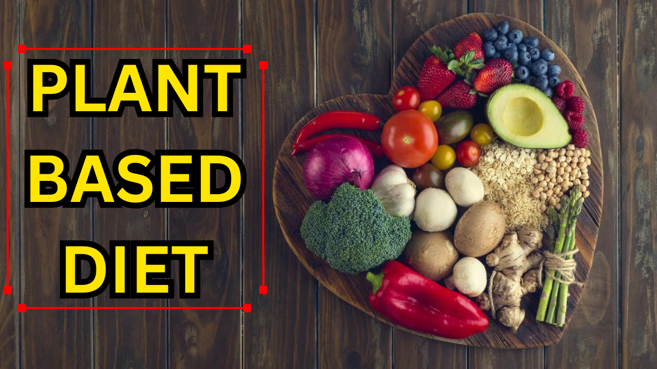 Plant-Based Diets | Heart-Healthy Benefits